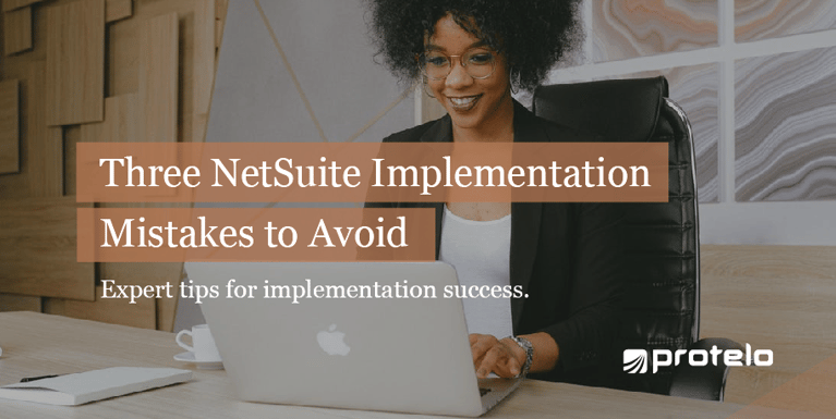 Top 3 ERP Implementation Mistakes (and How to Avoid Them in NetSuite) }}