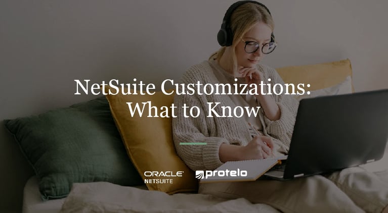 Customizations in NetSuite: What to Know }}
