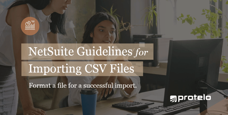 NetSuite Guidelines and Tips for Importing CSV Files }}