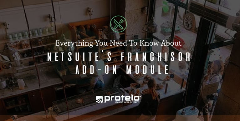 Everything You Need To Know About NetSuite’s Franchisor Add-On Module }}