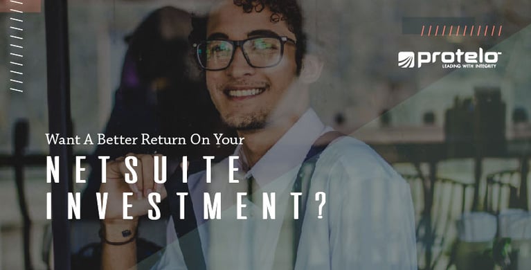 Want a Better Return on Your NetSuite Investment? }}