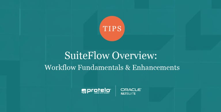 SuiteFlow: Workflow Fundamentals + Enhancements }}