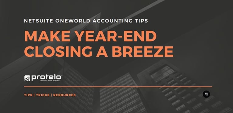 NetSuite OneWorld Accounting Tips: Make Year-End Closing a Breeze }}